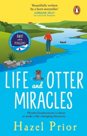 Life and Otter Miracles - Prior Hazel