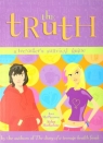 The Truth. A teenager`s survival guide Ann McPherson, Aidan Macfarlane