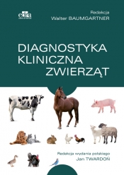 Diagnostyka kliniczna zwierząt - Baumgartner W.