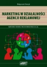Marketing w działalności agencji reklamowej Materiały edukacyjne do Pańczyk Małgorzata