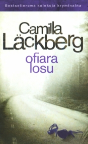 Ofiara losu. Saga kryminalna Fjällbacka. Tom 4 - Camilla Läckberg