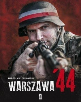 Warszawa'44 - Orłowski Mirosław