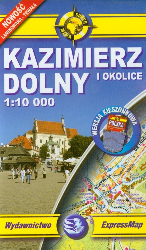 Kazimierz Dolny i okolice plan miasta 1:10 000