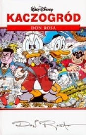 Kaczogród Tom IV - Don Rosa