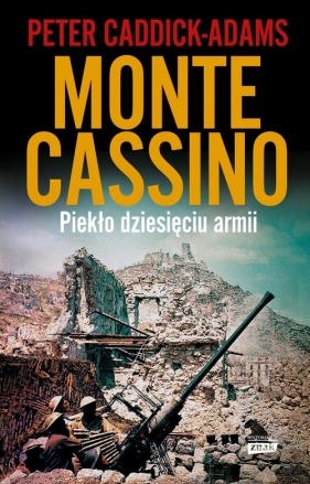 Monte Cassino - Caddick-Adams Peter<br />