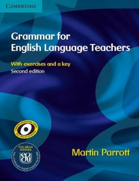 Grammar for English Language Teachers - Parrott Martin