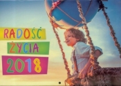 Kalendarz 2018 Ścienne - Radość życia