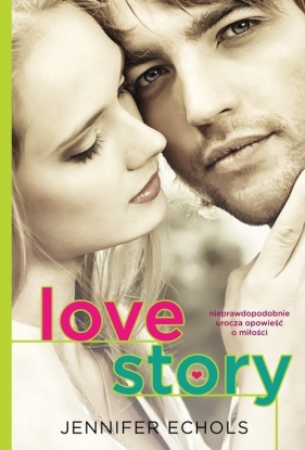 Love story - Echols Jennifer