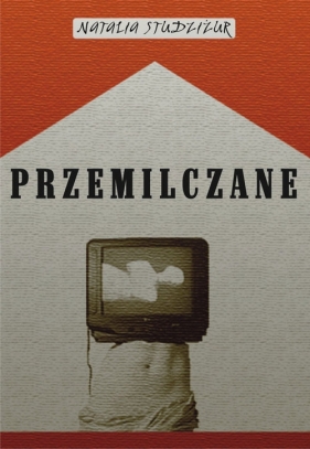 Przemilczane - Natalia Studziżur