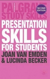 Presentation Skills for Students - Joan van Emden, Licinda Becker
