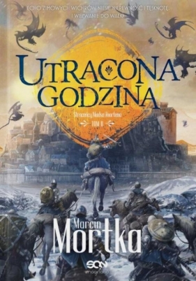 Utracona godzina w.2 - Marcin Mortka