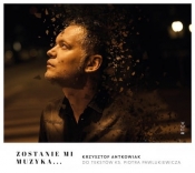 Zostanie mi muzyka - Piotr Pawlukiewicz