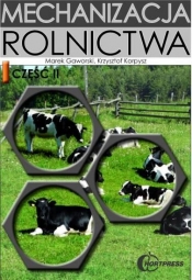 Mechanizacja rolnictwa Część 2 - Marek Gaworski