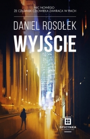 Wyjście - Rosołek Daniel