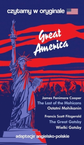 Great America. Czytamy w oryginale (barwione brzegi) - James Fenimore Cooper