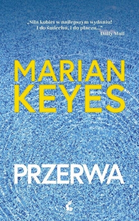 Przerwa - Marian Keyes