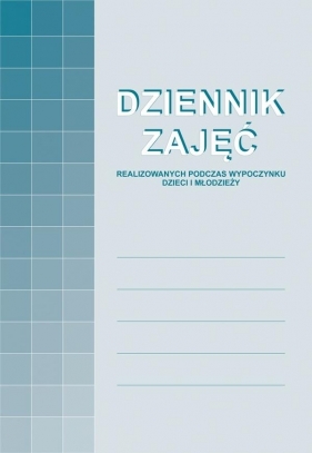 Dziennik zajęć realizowanych podczas wypoczynku