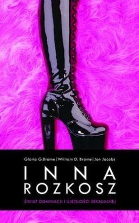 Inna rozkosz - Brame William, Brame Gloria, Jacobs Jon