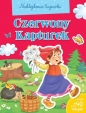 Naklejkowe bajeczki. Czerwony Kapturek - Opracowanie zbiorowe