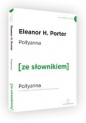 Pollyanna (ze słownikiem) - Eleanor Porter