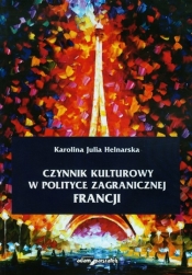 Czynnik kulturowy w polityce zagranicznej Francji