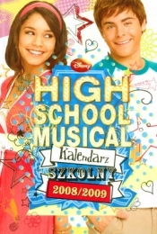 High School Kalendarz szkolny 2008-2009 - <br />