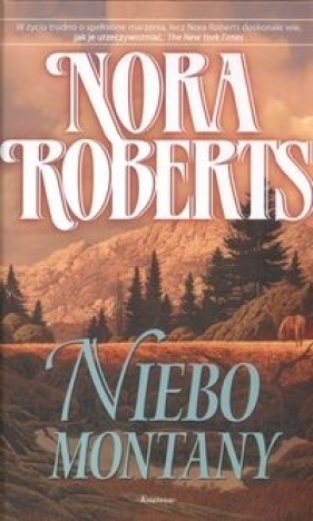 Niebo Montany - Nora Roberts