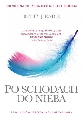 Po schodach do nieba - Eadie Betty J., Taylor Curtis