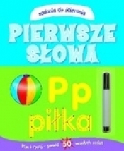 Pierwsze słowa. Zadania do ścierania - Opracowanie zbiorowe