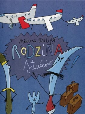 Rodzina sztućców - Madlena Szeliga