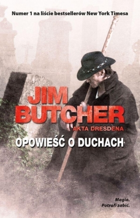 Opowieść o duchach. Akta Dresdena. Tom 13 - Jim Butcher