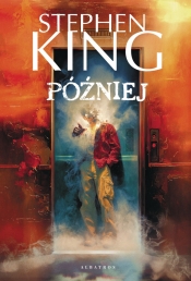 Później - Stephen King