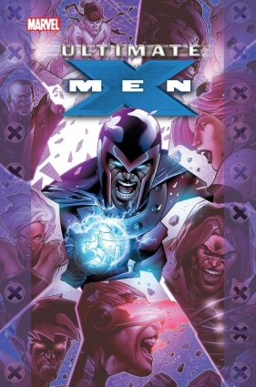 Ultimate X-Men. Tom 3 - Opracowanie zbiorowe