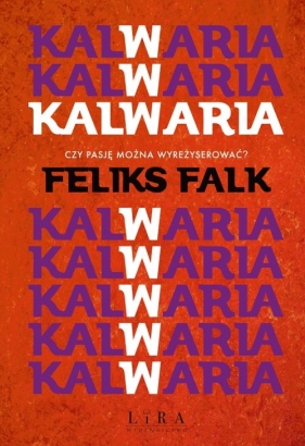 Kalwaria - Falk Feliks