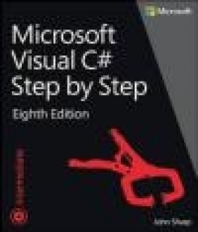 Microsoft Visual C# Step by Step John Sharp