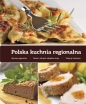 Polska kuchnia regionalna - Opracowanie zbiorowe