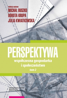 Perspektywa Współczesna gospodarka i społ Tom 2