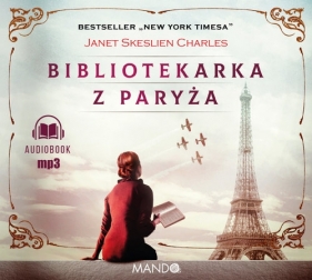 Bibliotekarka z Paryża (Audiobook)