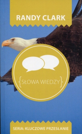 Słowa wiedzy - Randy Clark