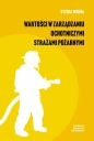 Wartości w zarządzaniu ochotniczymi strażami pożarnymi - Sylwia Wrona