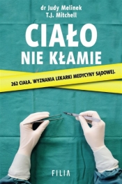 Ciało nie kłamie w.2 - Judy Melinek