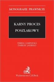 Karny proces poszlakowy - Gardocka Teresa, Jagiełło Dariusz