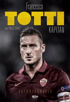 Totti Kapitan - Francesco Totti, Paolo Condò