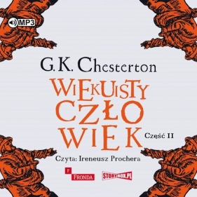 Wiekuisty człowiek Tom 2 (Audiobook) - Chesterton Gilbert Keith