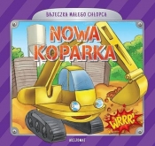 Bajeczka małego chłopca Nowa koparka