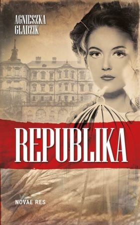 Republika - Gładzik Agnieszka
