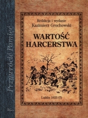 Wartość harcerstwa - <br />