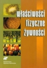 Właściwości fizyczne żywności