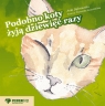 Podobno koty żyją dziewięć razy Dąbrowska Ania