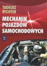 Mechanik pojazdów samochodowych  Rychter Tadeusz